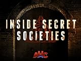 Inside Secret Societies Season 1