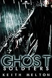 Ghost Soldiers (The Nightfall Syndicate)