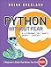 Python Without Fear by Brian Overland