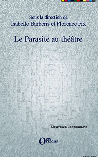 Le  parasite au théâtre