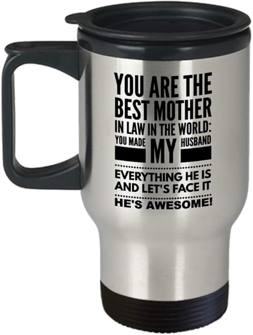 Amazon Com Best Mother In Law Travel Mug Gift For Inlaws My Husband Is Awesome 11 Or 15 Oz Conservative Republican Trump Supporter Gifts For Women Funny Coffee C Kitchen Dining