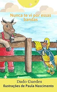 Livro Nunca te vi por essas bandas (Conhecendo e Entendendo Livro 1)