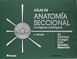 Atlas de Anatomia Seccional e Imagenes Radiologicas : With Correlated Imaging, Bo, Walter J. and Wolfman, Neil T., 8481744557