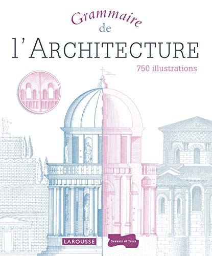 Grammaire de l'architecture by Emily Cole, Collectif