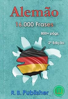 Livro Alemão: 16.000 Frases: 2ª Edição (Coleção Frases Bilíngues)