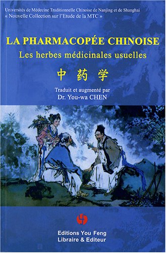 La  pharmacopée chinoise