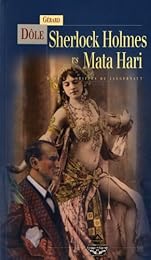 Sherlock Holmes vs Mata Hari