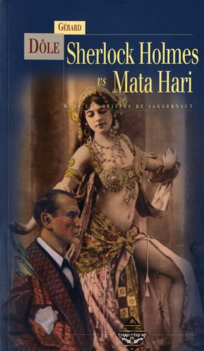Sherlock Holmes vs Mata Hari