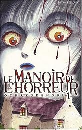 Le  manoir de l'horreur