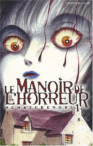 Le  manoir de l'horreur