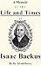 A Memoir of The Life and Times of the Rev. Isaac Backus by Alvah Hovey, Joel Sathe