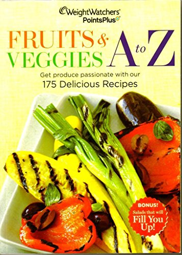 WeightWatchers PointsPlus Fruits & Veggies A to Z
