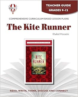 The Kite Runner Teacher Guide By Novel Units Novel Units 9781605390482 Amazon Com Books