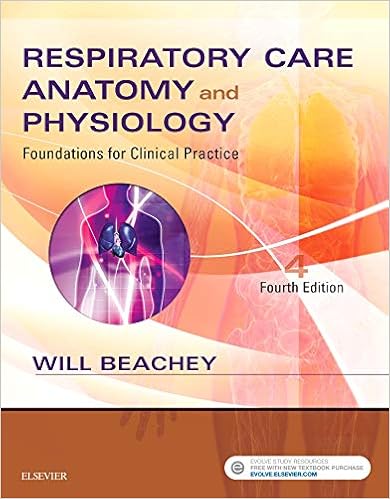 Respiratory Care Anatomy And Physiology Foundations For - 