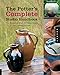 The Potter's Complete Studio Handbook: The Essential, Start-to-Finish Guide for Ceramic Artists (Studio Handbook Series) by Kristin Muller, Jeff Zamek