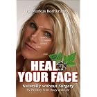 Heal Your Face
