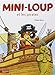 Mini-Loup : Mini-Loup et les pirates by 