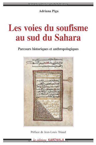 Les  voies du soufisme au sud du Sahara