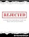 Rejected - Four Week Mini Bible Study (Becoming Press Mini Bible Studies)