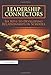 Leadership Connectors: Six Keys to Developing Relationship in Schools