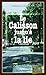 Le Calisson jusqu'à la lie: Les enquêtes gourmandes d'Arsène Barbaluc - Tome 2 (French Edition) by Christophe Chaplais