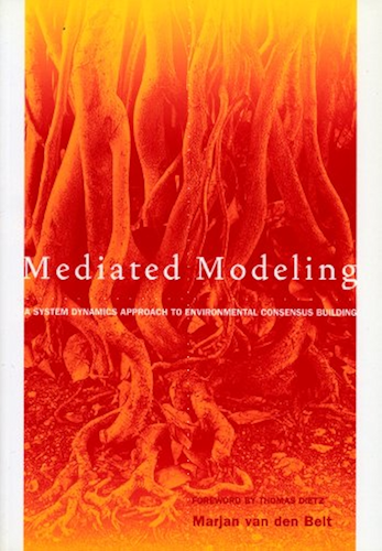 Download Mediated Modeling: A System Dynamics Approach To Environmental Consensus Building (English Edition) PDF