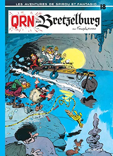 Les Aventures De Spirou Et Fantasio: Qrn Sur Bretzelburg (18) (French Edition) by Franquin $ Greg (Album)