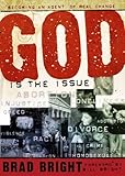 Paperback GOD Is the Issue-Becoming an Agent of Real Change Book