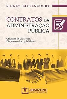 Livro Contratos da Administração Pública: Oriundos de licitações, dispensas e inexigibilidades