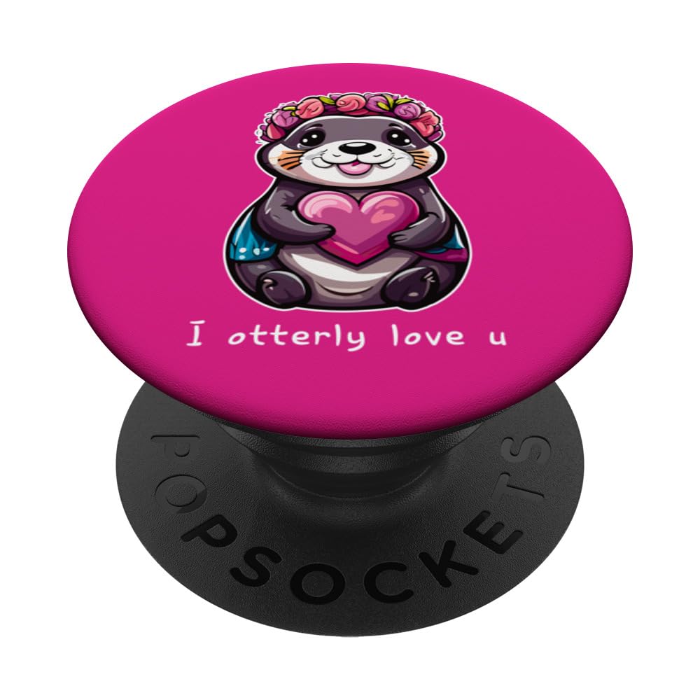 I Otterly Love You Cute Otter Hugging a Heart Valentines PopSockets Swappable PopGrip