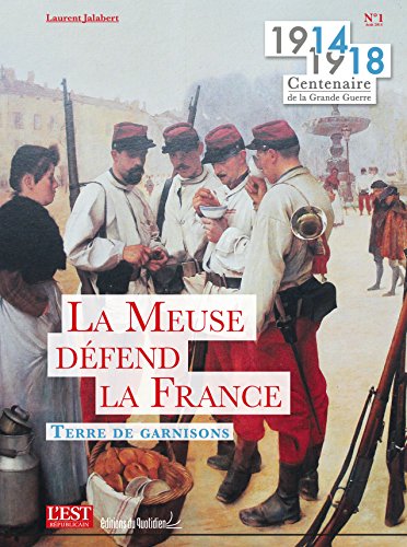 La  Meuse défend la France