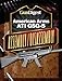 Gun Digest American Arms ATI GSG-5 Assembly/Disassembly Instructions by Kevin Muramatsu