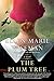 The Plum Tree by Ellen Marie Wiseman