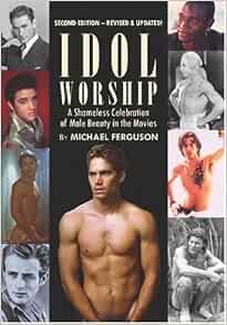 Idol Worship: Michael Ferguson: 9781891855481: Amazon.com: Books