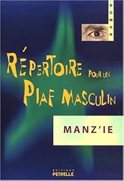 Répertoire pour un Piaf masculin