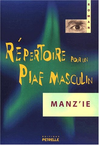 Répertoire pour un Piaf masculin