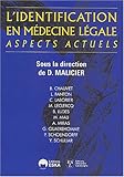 Image de L'Identification en médecine légale, aspects actuels