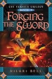 Forging the Sword (3) (The Farsala Trilogy)