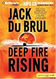 "Deep Fire Rising (Philip Mercer)" av Jack B. Du Brul