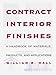 Contract Interior Finishes: