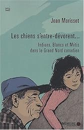 Les  chiens s'entre-dévorent