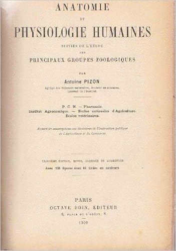 Anatomie Et Physiologie Humaines Suivies De Létude Des - 