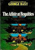 The Affair At Royalties: A Novel of Suspense & Lost Memory