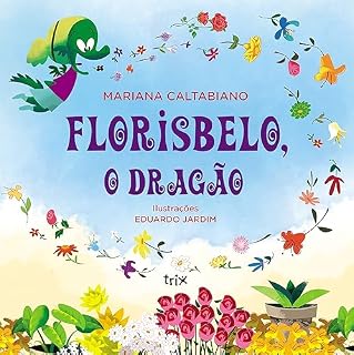 Livro Florisbelo, o dragão