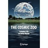 The Cosmic Zoo: Complex Life on Many Worlds