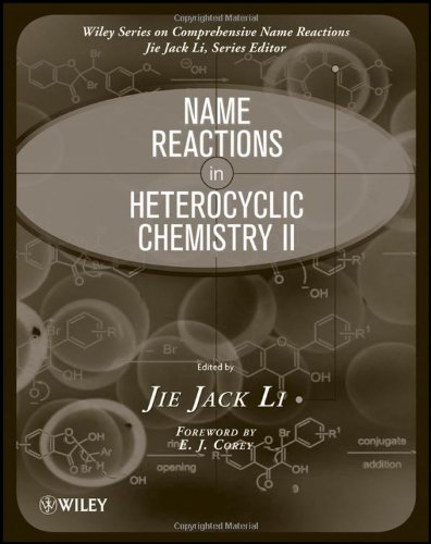Name Reactions in Heterocyclic Chemistry II