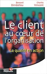 Le  client au coeur de l'organisation