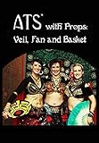ATS with Props: Veil, Fan, and Basket - 3 Disc DVD Set - American Tribal Style Belly Dance Props (New 2016 Release)