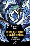 Image de Réinventer la vie intérieure : l'oeuvre d'art contre la société du mépris