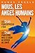 Nous, les Anges Humains (French Edition) by 